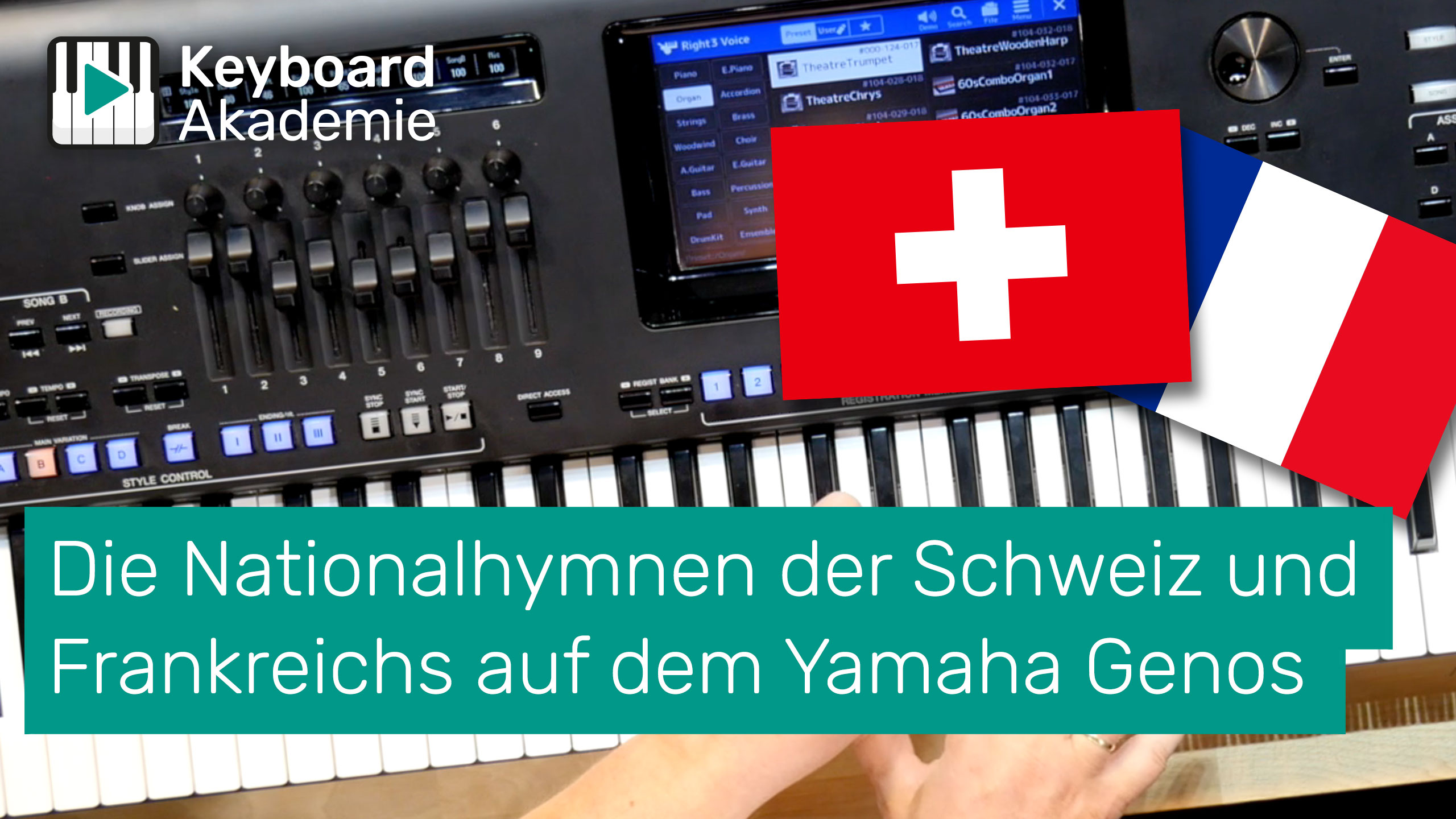 Die Nationalhymnen der Schweiz und Frankreichs auf dem Yamaha Genos | Power-Tipp