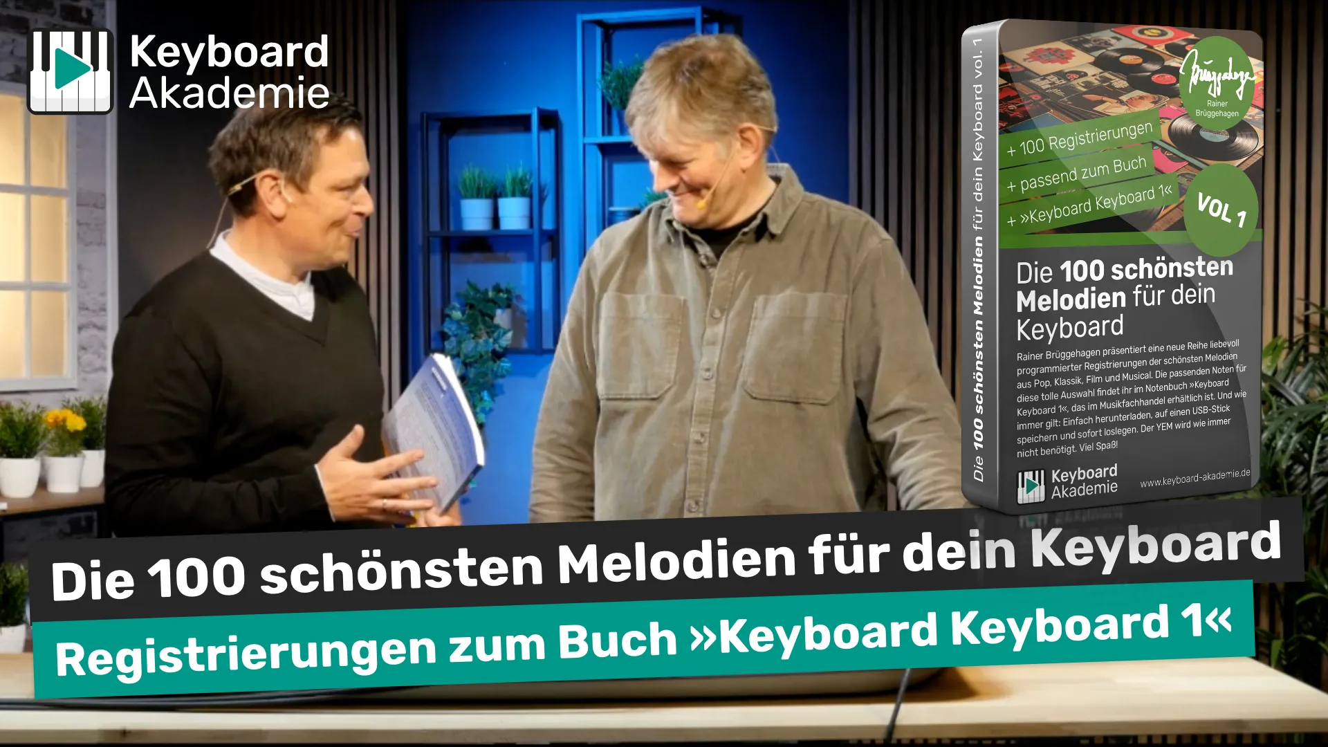 Die 100 schönsten Melodien für dein Keyboard vol. 1: Registrierungen zum Buch »Keyboard Keyboard 1«