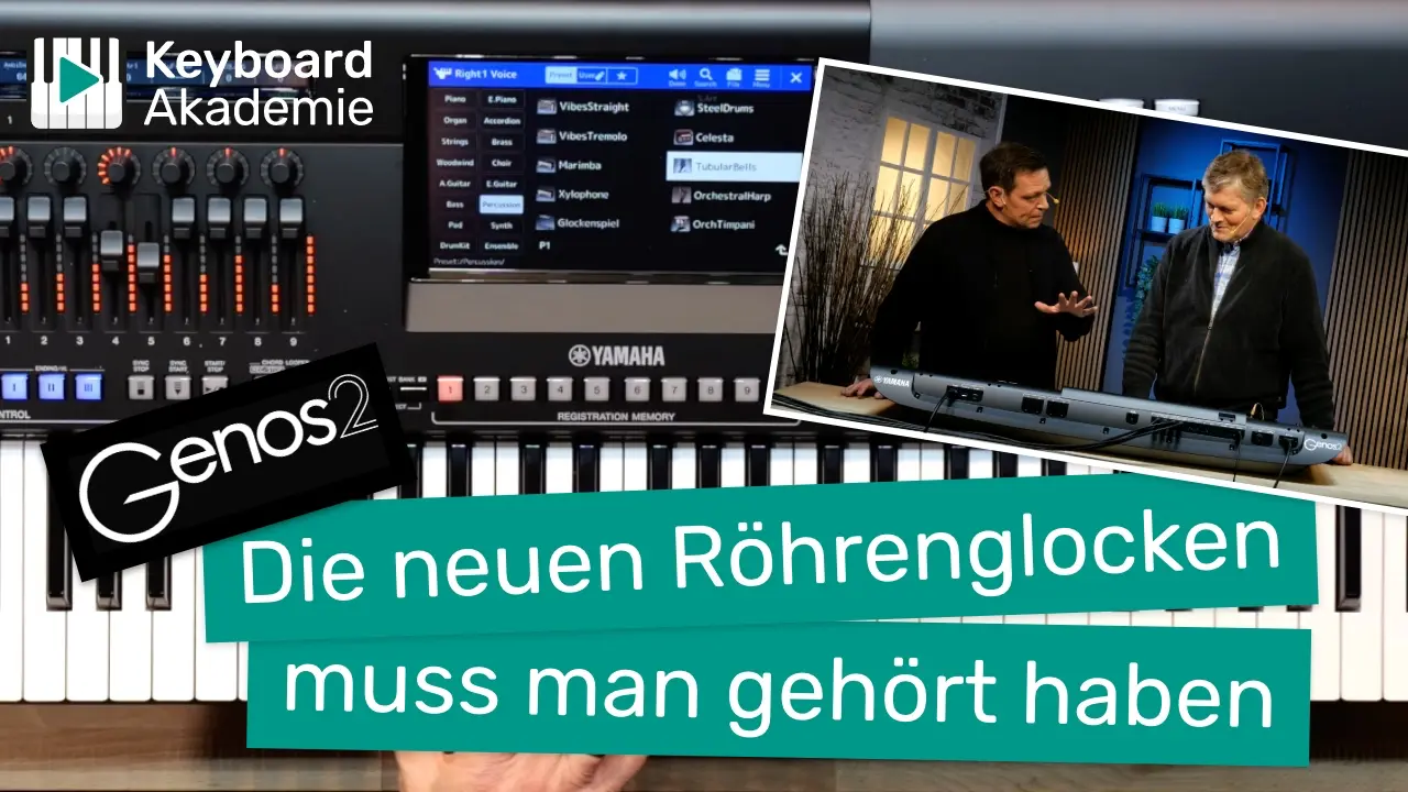 Genos2: Die neuen Röhrenglocken muss man gehört haben