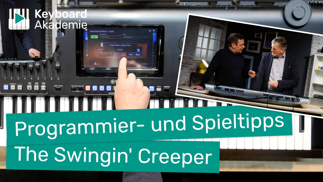 Programmier- und Spieltipps zu The Swingin‘ Creeper am Yamaha Genos